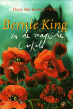 Daan Remmerts - Bernie King en de Magische Cirkels